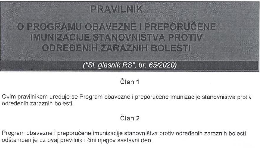Уводни део Правилника о програму обавезне и препоручене имунизације становништва против одређених заразних болести, од 6. маја (сви прописи преузети са сајта „Paragraf lex“, 11. маја 2020. године)